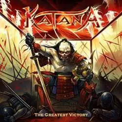 Katana (SWE) : The Greatest Victory